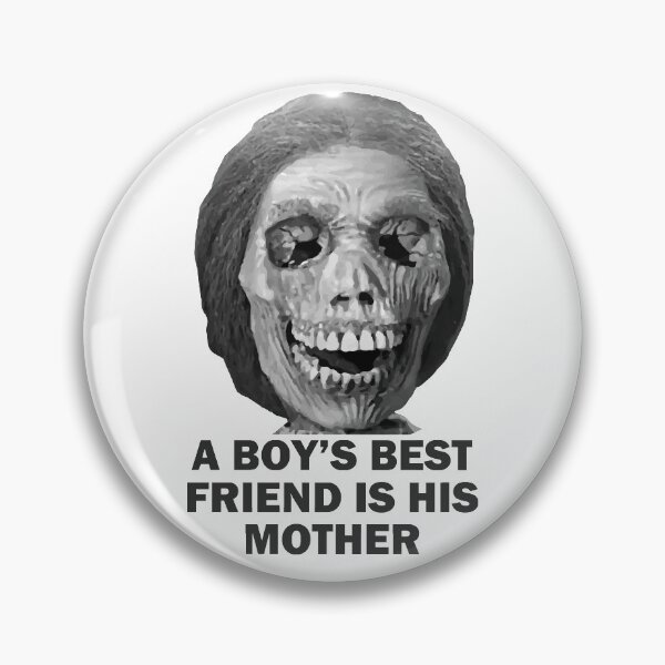 Item preview, Psycho Mother Movie Quote designed and sold by ironydesigns.