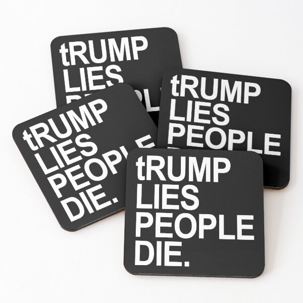 Item preview, tRump LIES People DIE (white font) designed and sold by Thelittlelord.