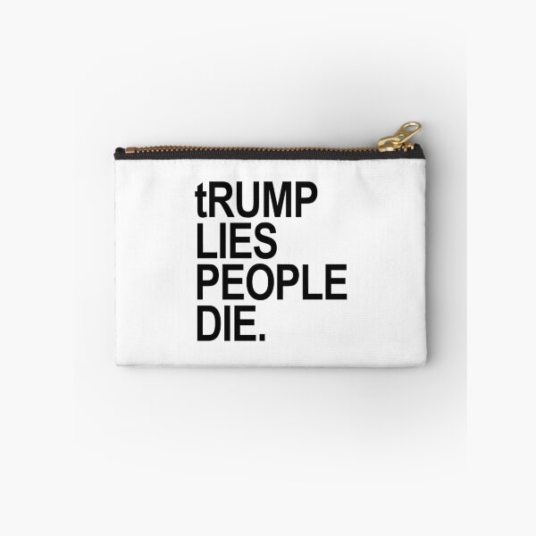 Item preview, tRump LIES People DIE (black font) designed and sold by Thelittlelord.