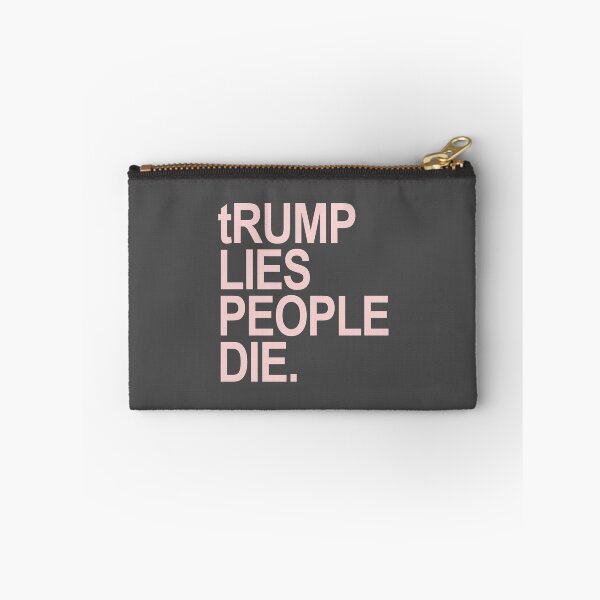 Item preview, tRump LIES People DIE (pink font) designed and sold by Thelittlelord.