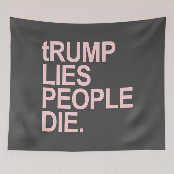 Item preview, tRump LIES People DIE (pink font) designed and sold by Thelittlelord.