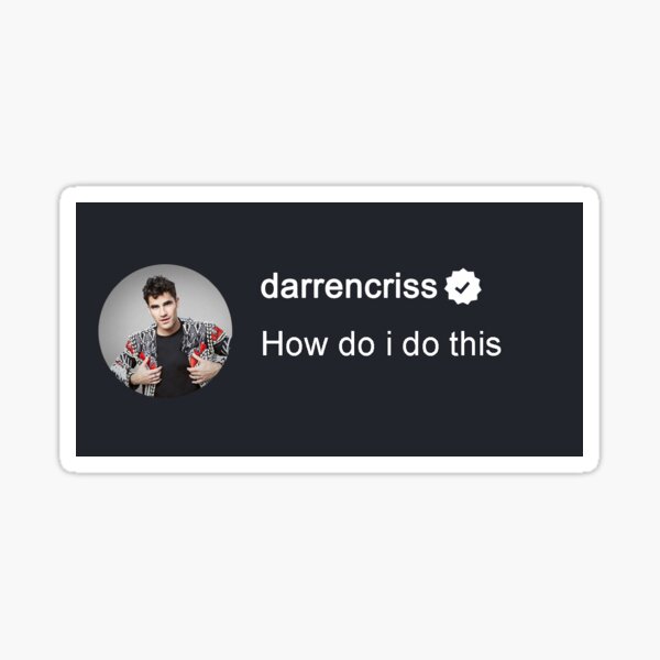 Item preview, Darren Criss Can't do a Livestream designed and sold by finnxwing.