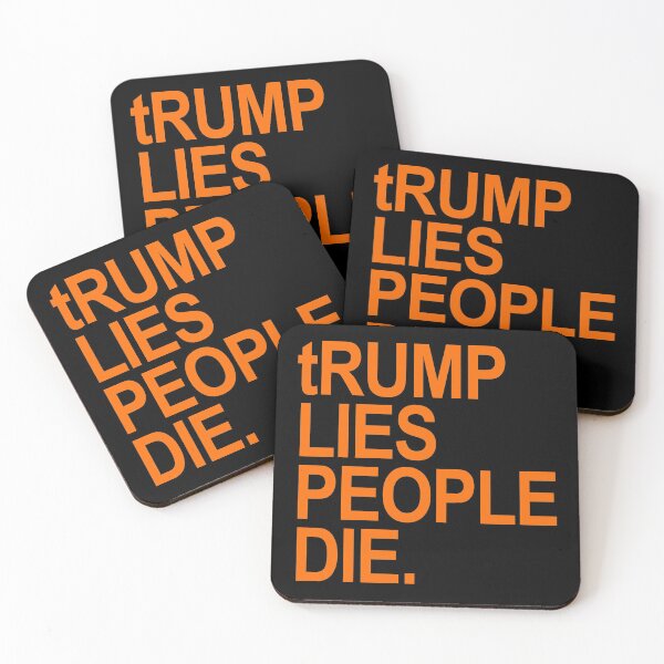 Item preview, tRump LIES People DIE (orange font) designed and sold by Thelittlelord.