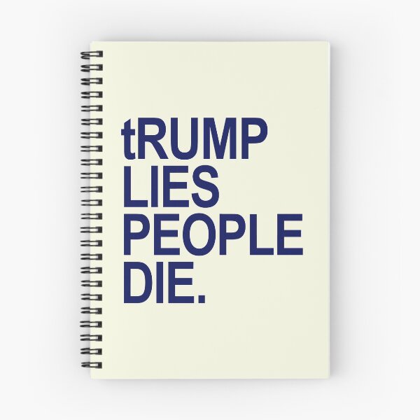 Item preview, tRump LIES People DIE (navy font) designed and sold by Thelittlelord.