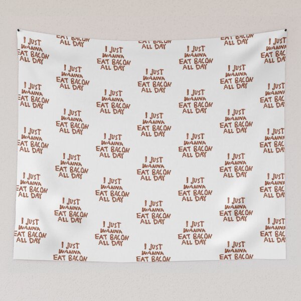 Item preview, I just wanna eat bacon all day designed and sold by laurelstreed.