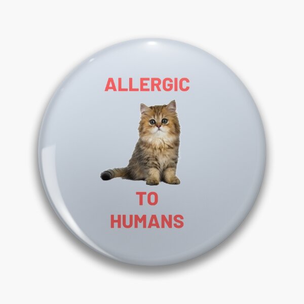 Item preview, Cat Lover -Allergic to Humans  designed and sold by melbournegirl.