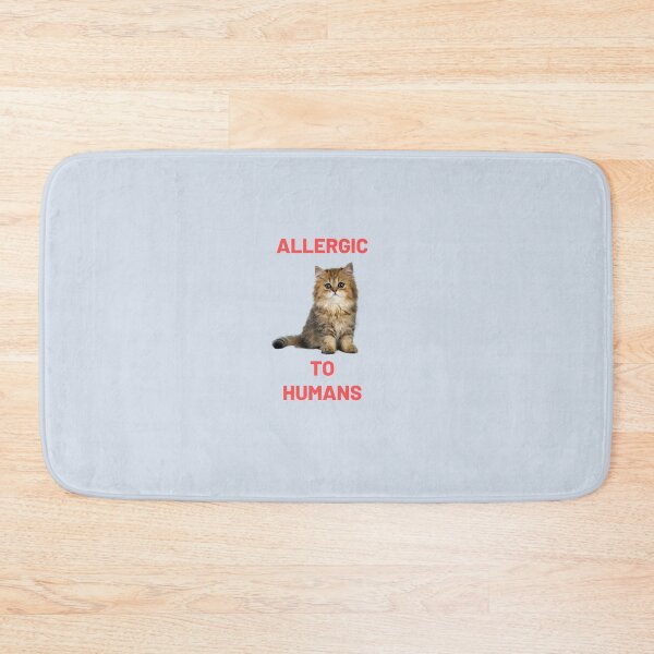 Item preview, Cat Lover -Allergic to Humans  designed and sold by melbournegirl.