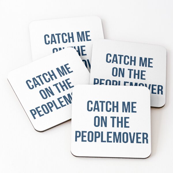 Item preview, Catch me on the Peoplemover designed and sold by FandomTrading.