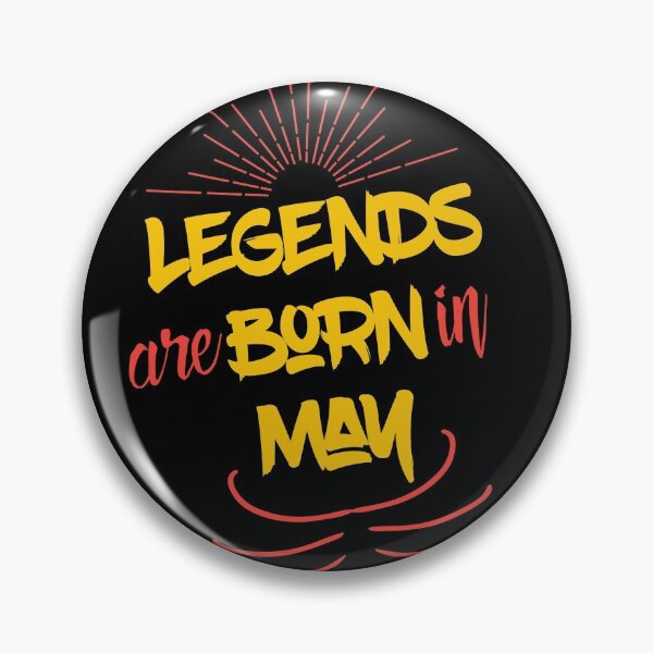 Item preview, Legends Are Born In May designed and sold by Ouaday.