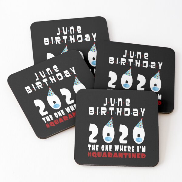 Item preview, June Birthday 2020 The One Where I'm Quarantined Quote Funny Social Distancing Birthday Gift Idea  designed and sold by AnimaLovers.