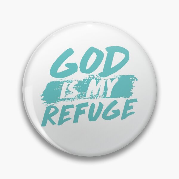 Item preview, God Is My Refuge Christian Gift designed and sold by Roland1980.