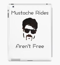 No Free Mustache Rides iPad Case/Skin