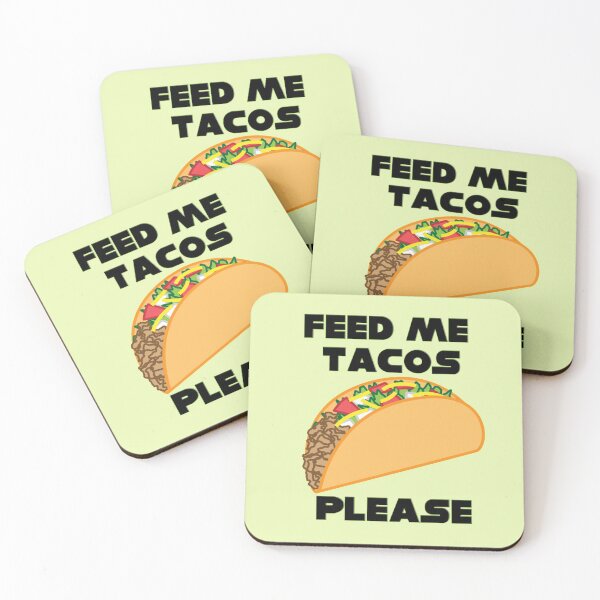 Item preview, FEED ME TACOS PLEASE  - BLACK FONT - MEXICAN FOOD LOVERS  designed and sold by Iskybibblle.