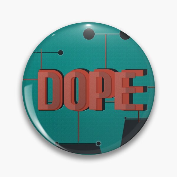 Item preview, Dope fun wording design designed and sold by tziggles.