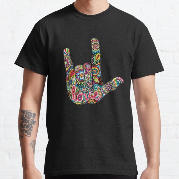 I Love You American Sign Language Gift for Women Men Classic T-Shirt