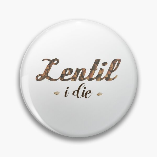 Item preview, Lentil I Die Pun Vegan Vegetarian Funny designed and sold by yellowpomelo.