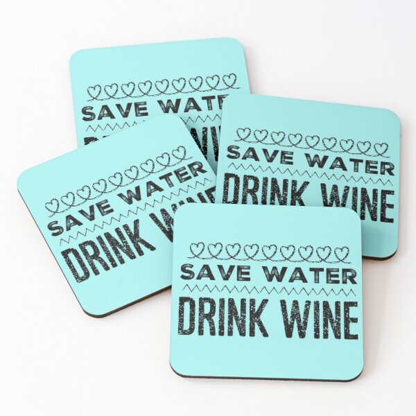 Item preview, Save Water Drink Wine designed and sold by Seaglassgirl.