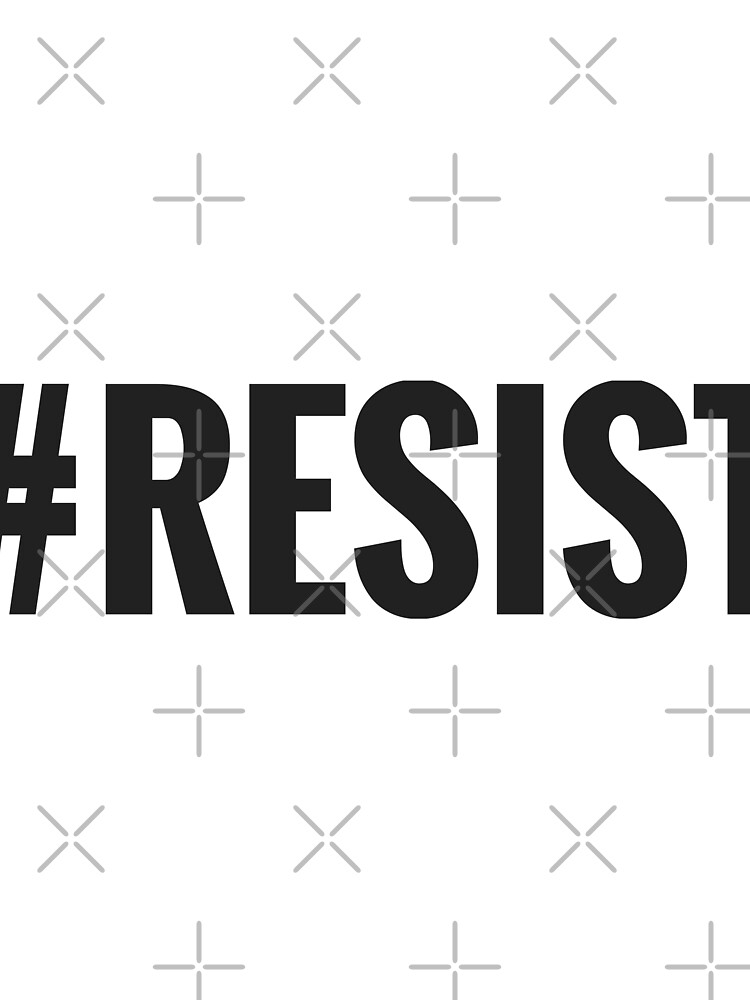 #Resist by JPDesignWorks