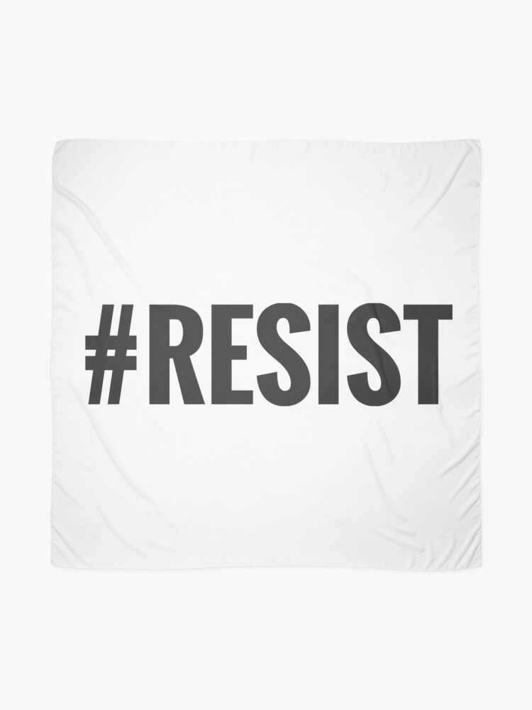 Alternate view of #Resist Scarf