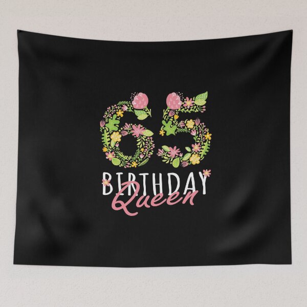 Item preview, 65th Birthday Queen 65 Years Old Woman Floral B-day Theme design designed and sold by Grabitees.