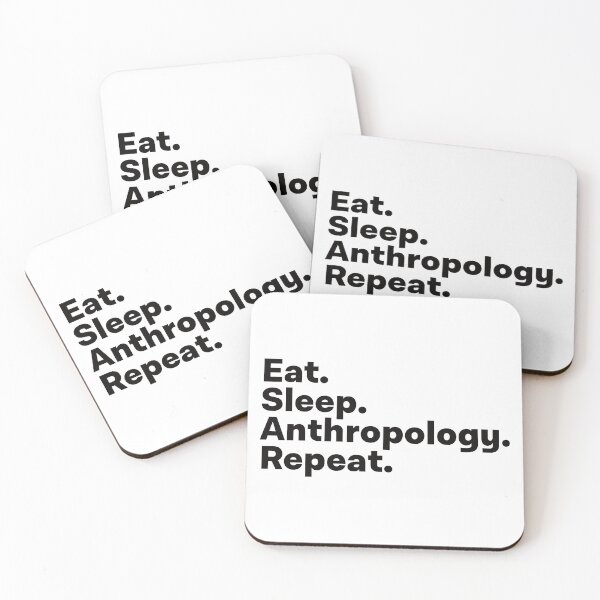 Item preview, Eat Sleep Anthropology Repeat designed and sold by teesaurus.
