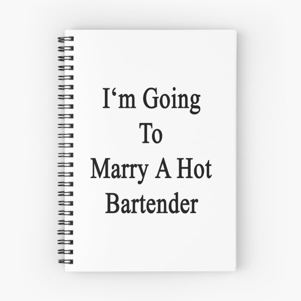 Item preview, I'm Going To Marry A Hot Bartender  designed and sold by supernova23.