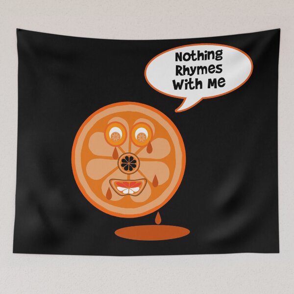 Item preview, SAD ORANGE -NOTHING RHYMES WITH ORANGE- CRYING ORANGE DESIGN designed and sold by Iskybibblle.