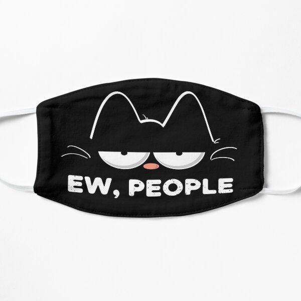 Ew People Cat Mask