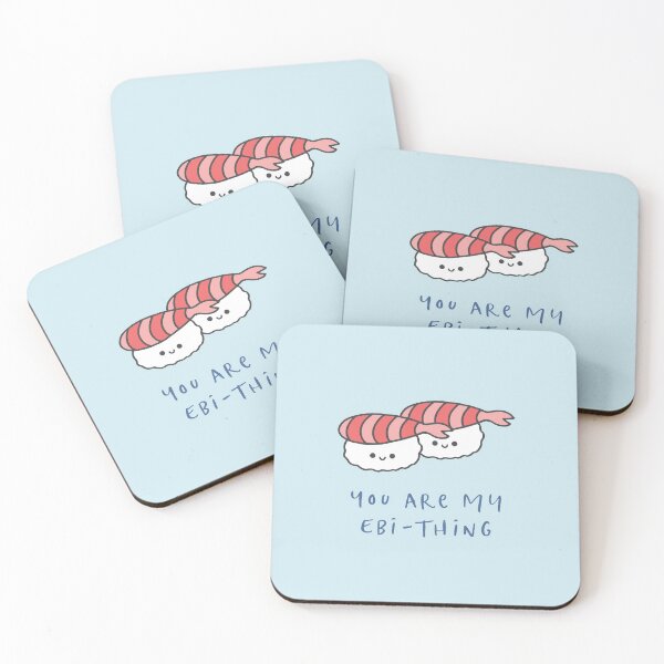 Item preview, You are my ebi-thing!  designed and sold by natellacookies.