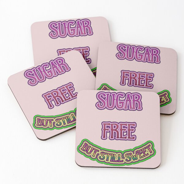 Item preview, SUGAR FREE BUT STILL SWEET - KETO DIET- SUGAR FREE DIET - NO SUGAR  designed and sold by Iskybibblle.