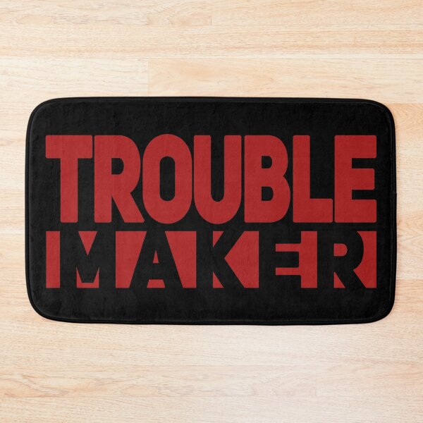 Item preview, Trouble Maker designed and sold by MrTeeTime.