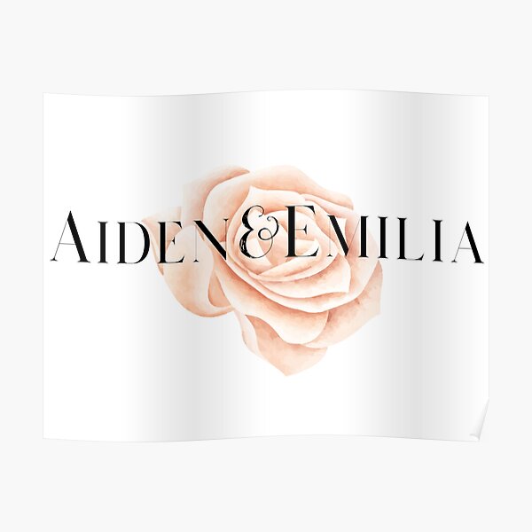 Aiden & Emilia flower Poster