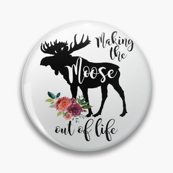 Item preview, Making The Moose Out Of Life Floral  designed and sold by AZGuzmans.