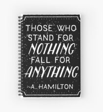 Stand or Fall Quote Spiral Notebook