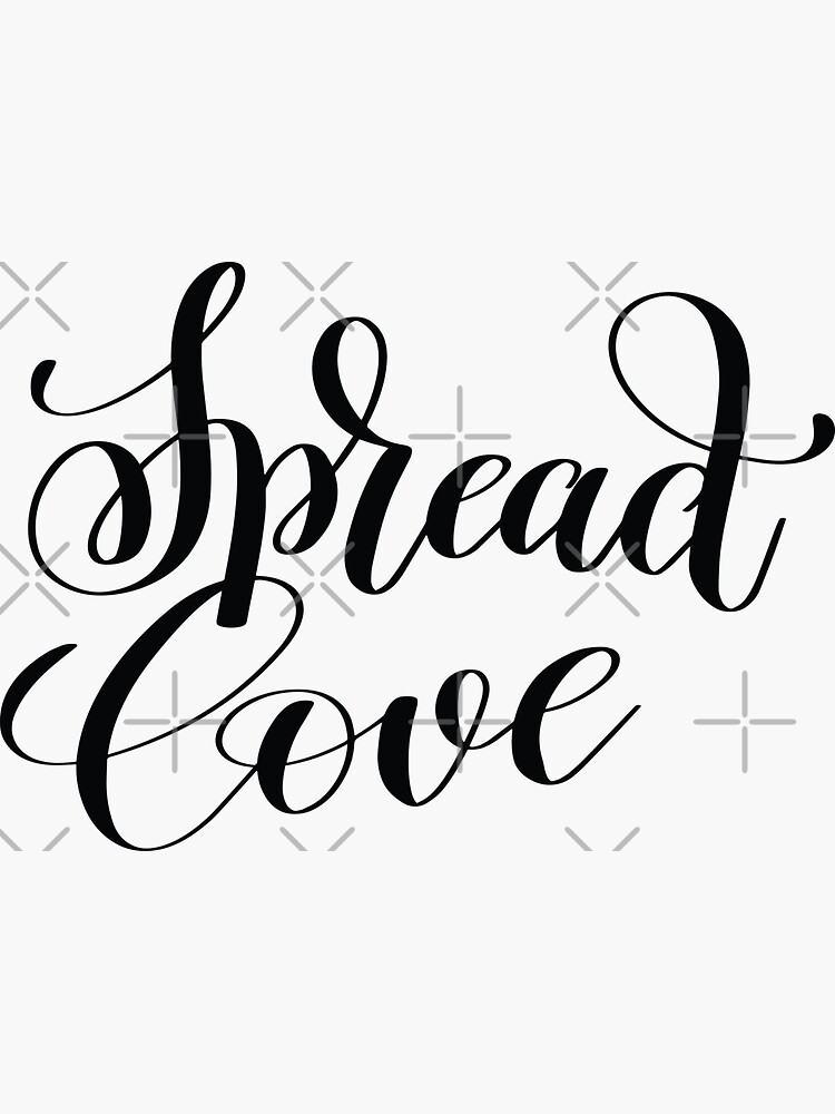 "Spread Love" Sticker for Sale by ProjectX23 Redbubble