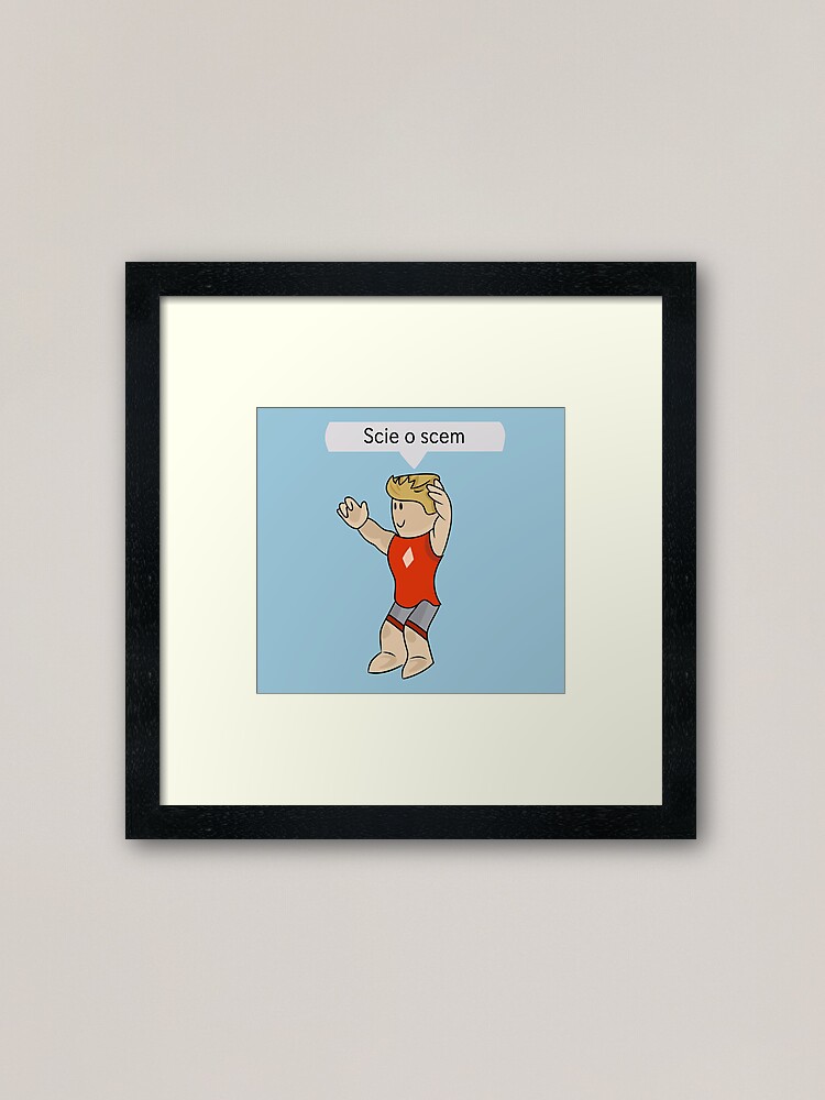 Roblox Meme Framed Art Print By Kianlich Redbubble - framed roblox music