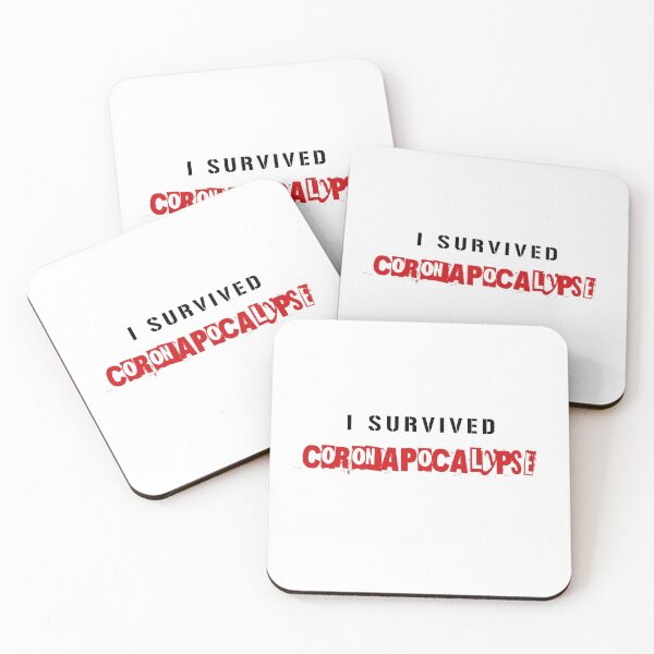 Item preview, I Survived Coronapocalypse. Motivational Quote. Covid-19 designed and sold by Sloth Astronaut.