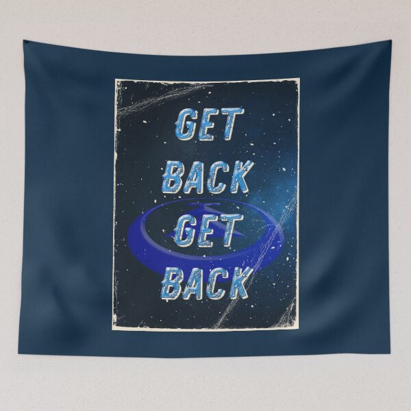 Item preview, Get Back - Distance Rules designed and sold by Hell-Prints.
