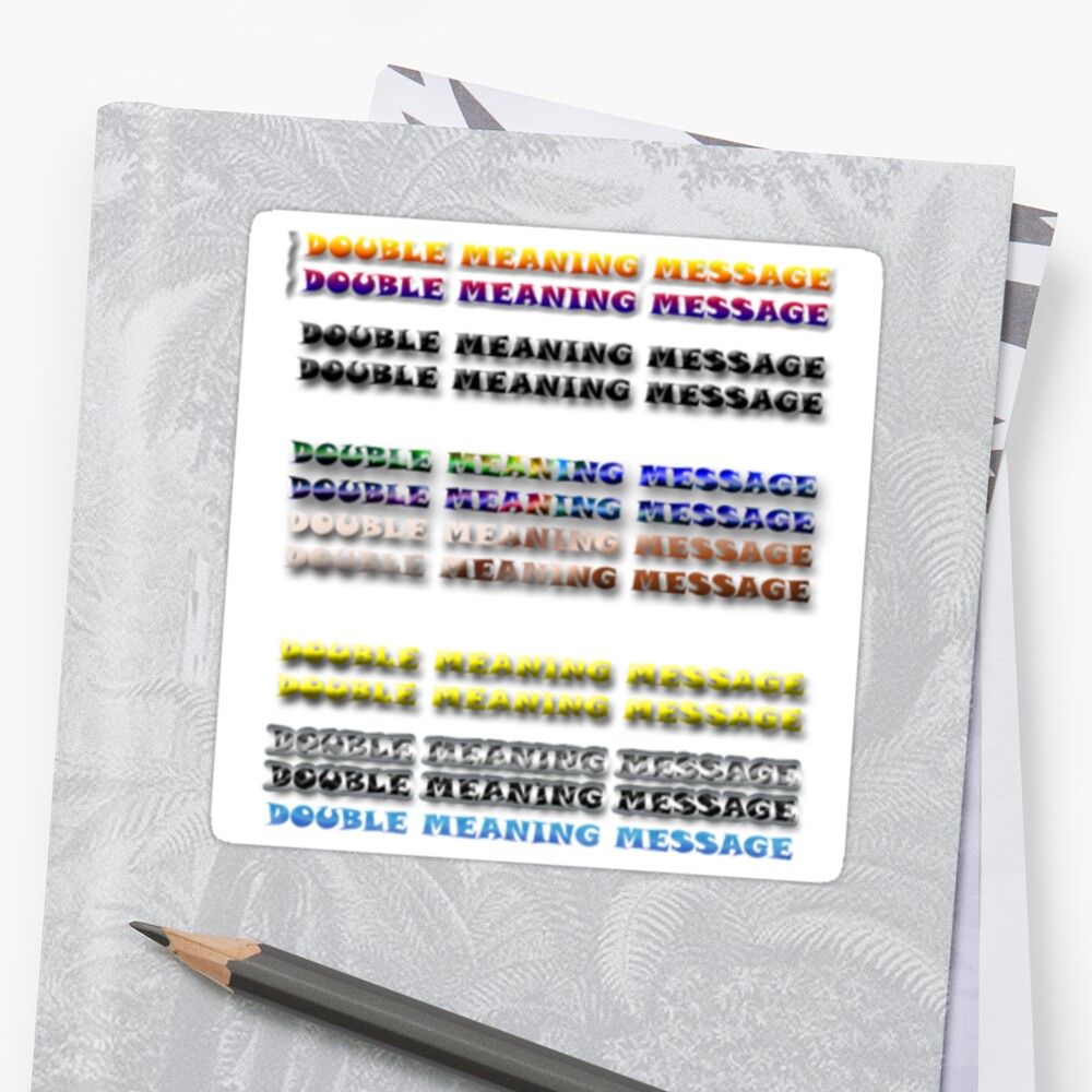 double-meaning-message-stickers-by-nira-dabush-redbubble