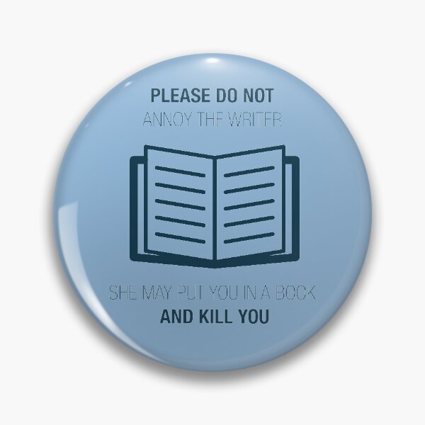 Item preview, Do Not Annoy The Writer - Funny Literature Design designed and sold by Creekman Designs.