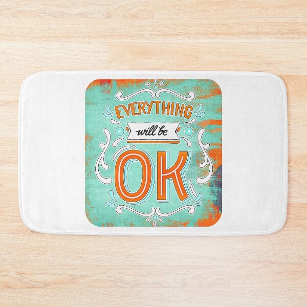 Item preview, Eveything Will Be OK (14) designed and sold by QuoteMan.