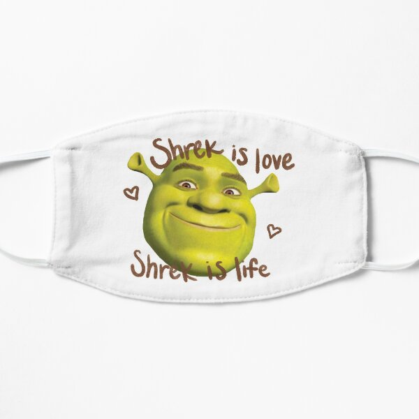 Shrek es amor Shrek es vida Mascarilla plana
