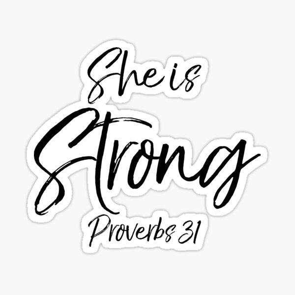 Item preview, She is Strong Proverbs 31 Christian Quote designed and sold by TNDesignStudio.