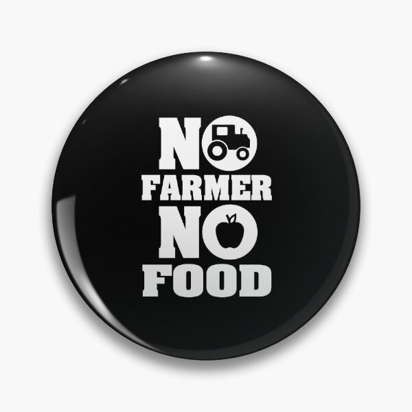 Item preview, No farmer no food designed and sold by nektarinchen.