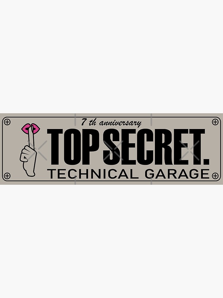 "TOP SECRET Technical Garage" Sticker for Sale by merlz Redbubble