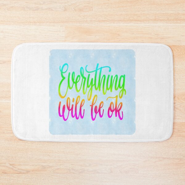 Item preview, Everything Will Be OK designed and sold by QuoteMan.
