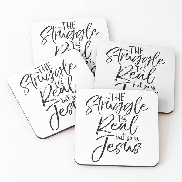 Item preview, The Struggle is Real but So is Jesus Christian Quote designed and sold by TNDesignStudio.