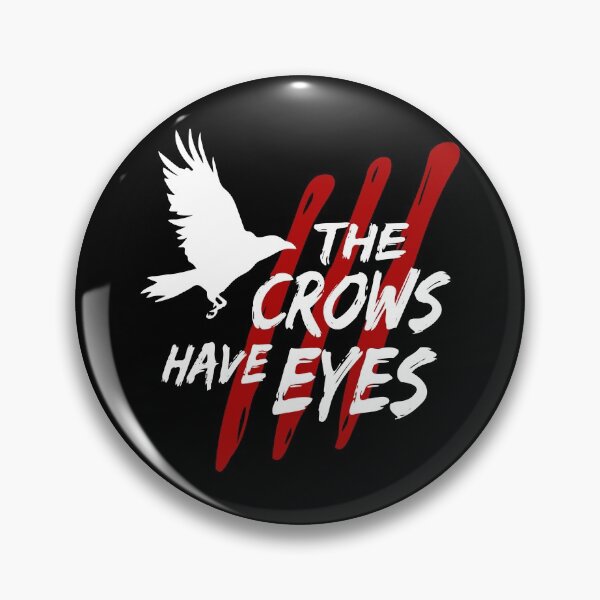 Item preview, The Crows Have Eyes III (white font) designed and sold by splode.