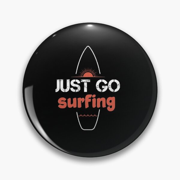 Item preview, Surfing surfer surfboarding surfing saying designed and sold by JonasDesign.