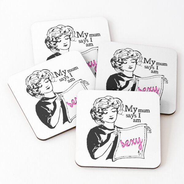Item preview, My mum says I am sexy! designed and sold by AngielskiSzept.